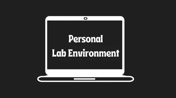 Lab and Environment